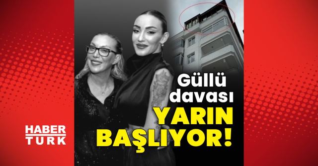 Güllü davası Yalova'da başlıyor