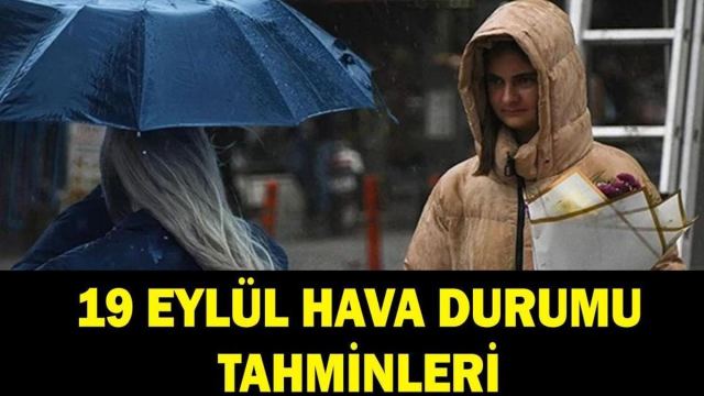 İstanbul'da 19 Eylül Hava Durumu: Sağanak Yağış Bekleniyor