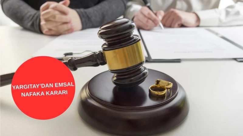 Yargıtay, İstanbul'da nafaka kararını bozdu