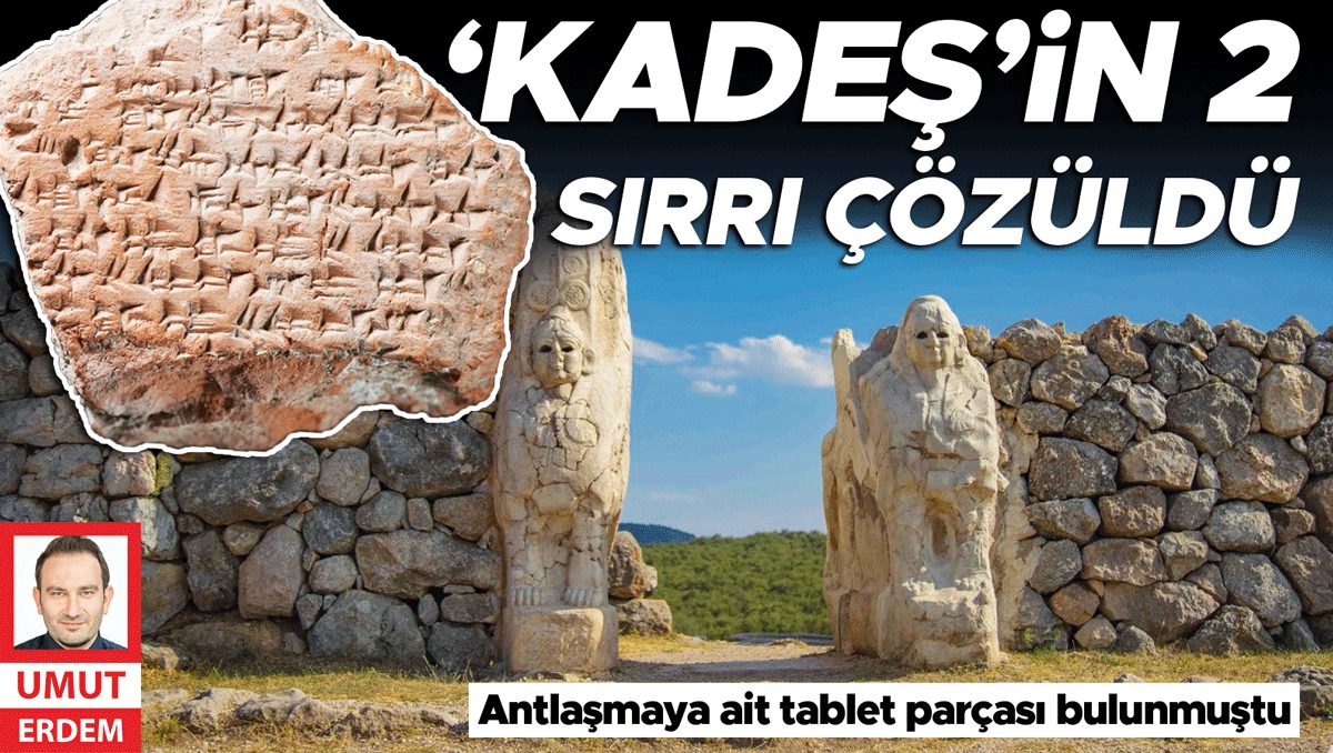 Kadeş Barış Antlaşması'nın İki Maddesi Çözüldü