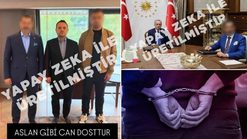 Mehmet Ç. Erdoğan ve Gürlek ile sahte fotoğraflar nedeniyle tutuklandı