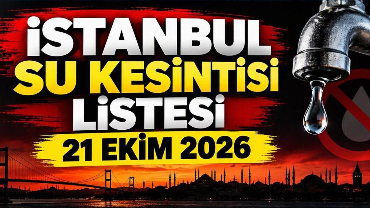 İSKİ, 21 Ekim'de İstanbul'un 9 Mahallesinde Su Kesintisi Yapacak