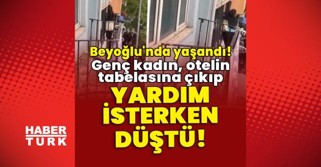 Beyoğlu'nda Otel Tabelasından Düşen Kadın Hastaneye Kaldırıldı