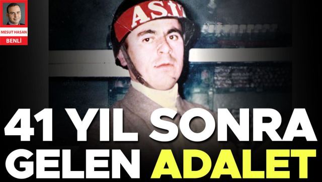 Ali Asker Gönülcan için 41 yıl sonra adalet sağlandı