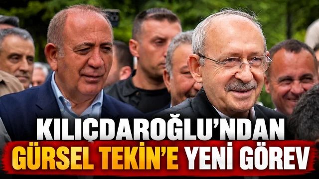 Kılıçdaroğlu, Gürsel Tekin'i yeni göreve atadı