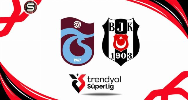 Trabzonspor - Beşiktaş maçı Papara Park'ta başlıyor