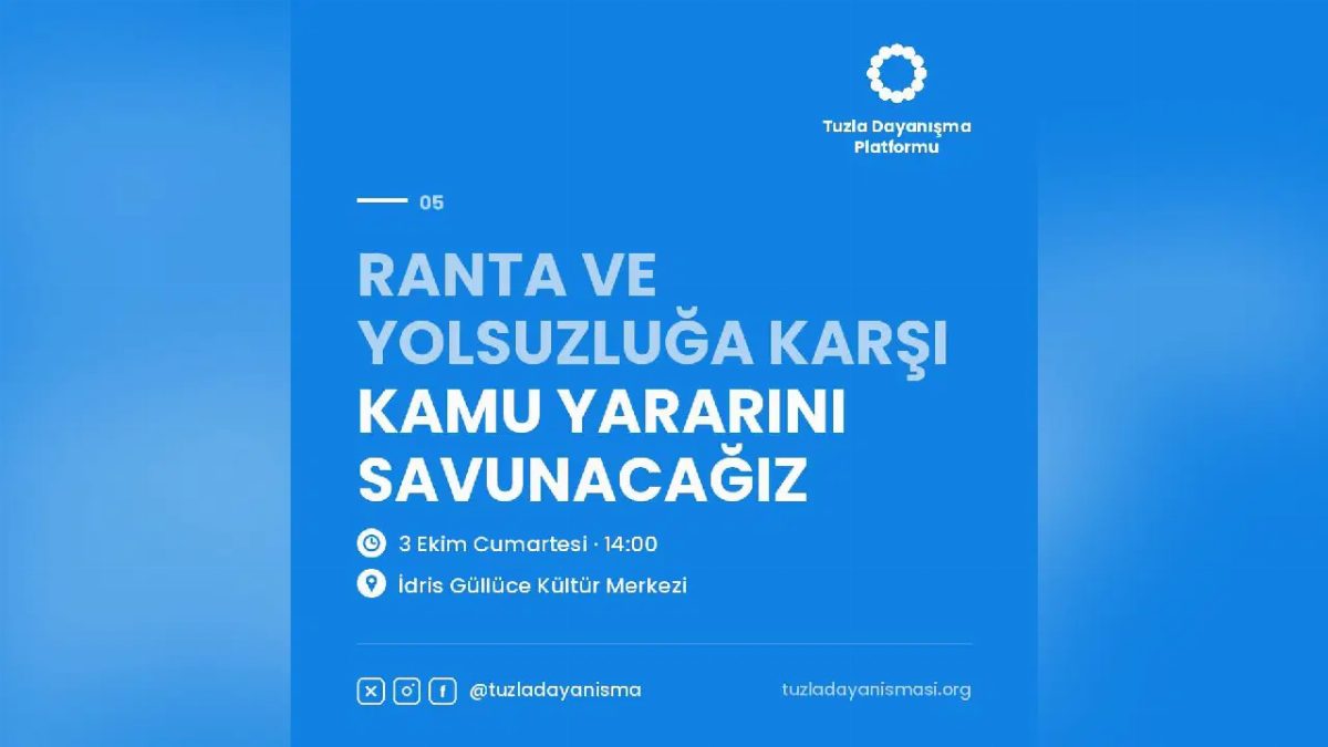Tuzla Dayanışma Platformu kuruldu, halk sorunlara çözüm arıyor